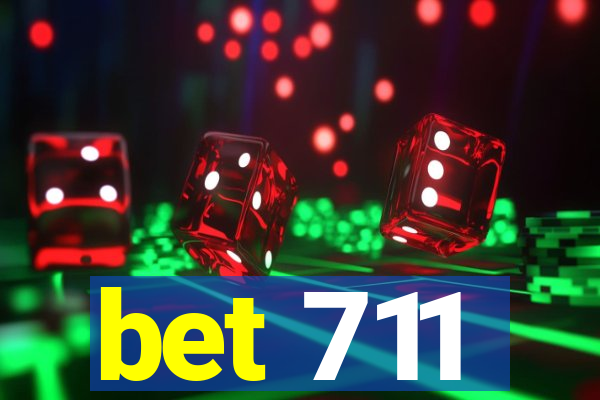 bet 711